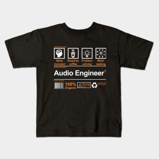 I am an Audio Engineer - Dj Music Producer Kids T-Shirt